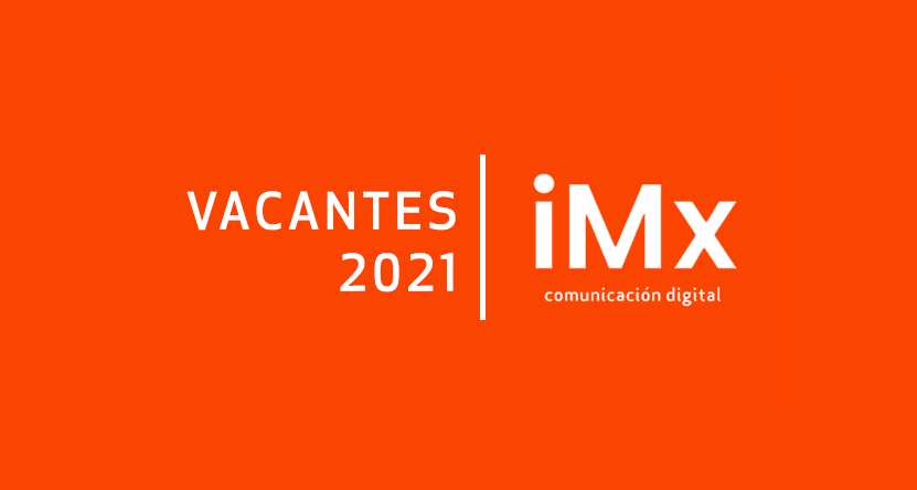 Vacantes 2021 - iMx